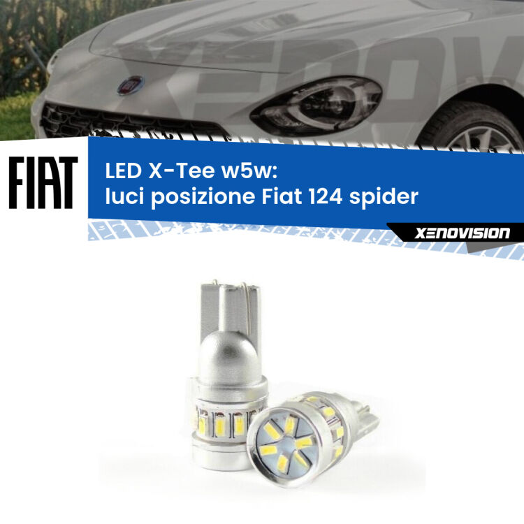 <strong>LED luci posizione per Fiat 124 spider</strong>  2016in poi. Lampade <strong>W5W</strong> modello X-Tee Xenovision top di gamma.