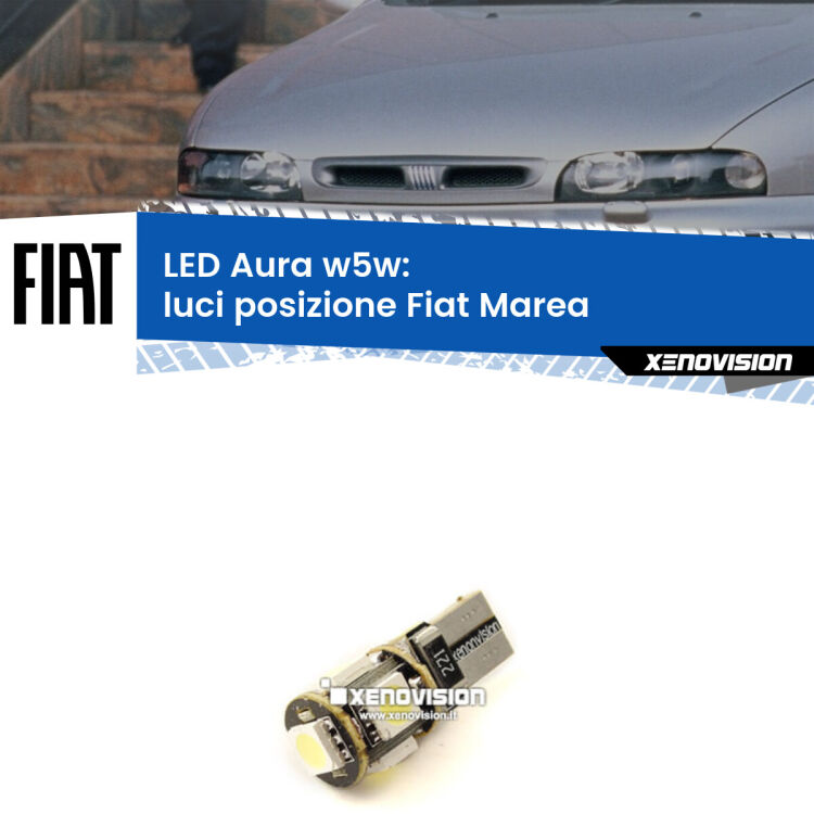 <strong>LED luci posizione w5w per Fiat Marea</strong>  1996-2002. Una lampadina <strong>w5w</strong> canbus luce bianca 6000k modello Aura Xenovision.