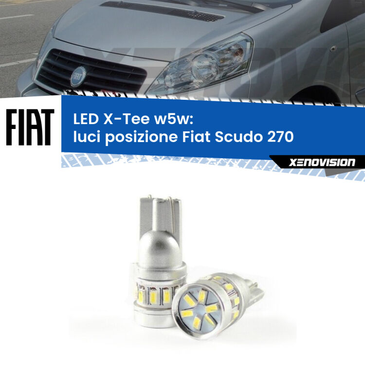 <strong>LED luci posizione per Fiat Scudo</strong> 270 2007-2016. Lampade <strong>W5W</strong> modello X-Tee Xenovision top di gamma.