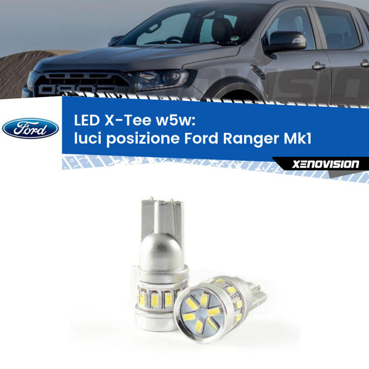 <strong>LED luci posizione per Ford Ranger</strong> Mk1 2005-2006. Lampade <strong>W5W</strong> modello X-Tee Xenovision top di gamma.