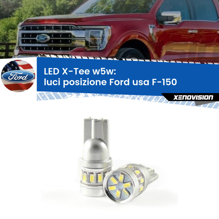 <strong>LED luci posizione per Ford usa F-150</strong>  2003-2007. Lampade <strong>W5W</strong> modello X-Tee Xenovision top di gamma.