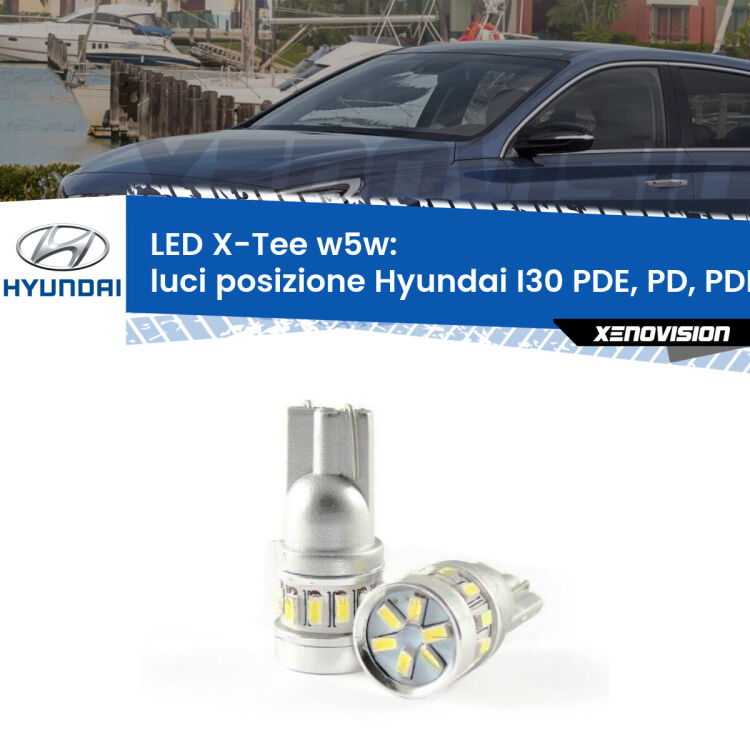 <strong>LED luci posizione per Hyundai I30</strong> PDE, PD, PDEN 2016in poi. Lampade <strong>W5W</strong> modello X-Tee Xenovision top di gamma.