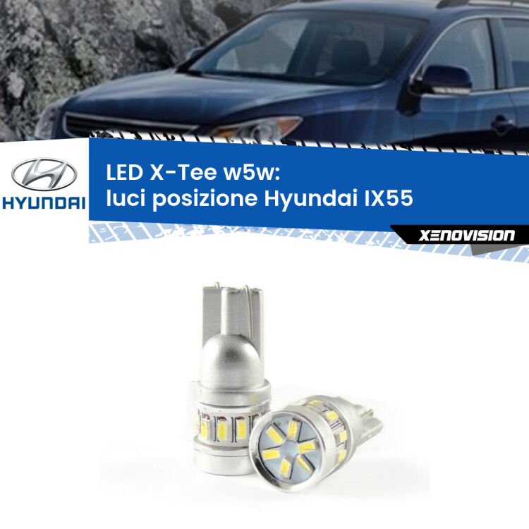 <strong>LED luci posizione per Hyundai IX55</strong>  2008-2012. Lampade <strong>W5W</strong> modello X-Tee Xenovision top di gamma.