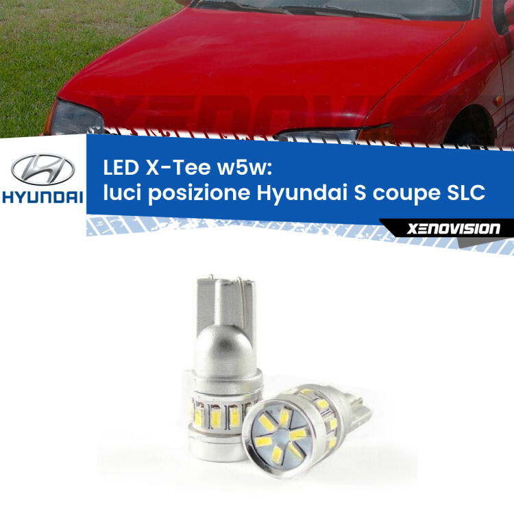 <strong>LED luci posizione per Hyundai S coupe</strong> SLC 1992-1996. Lampade <strong>W5W</strong> modello X-Tee Xenovision top di gamma.