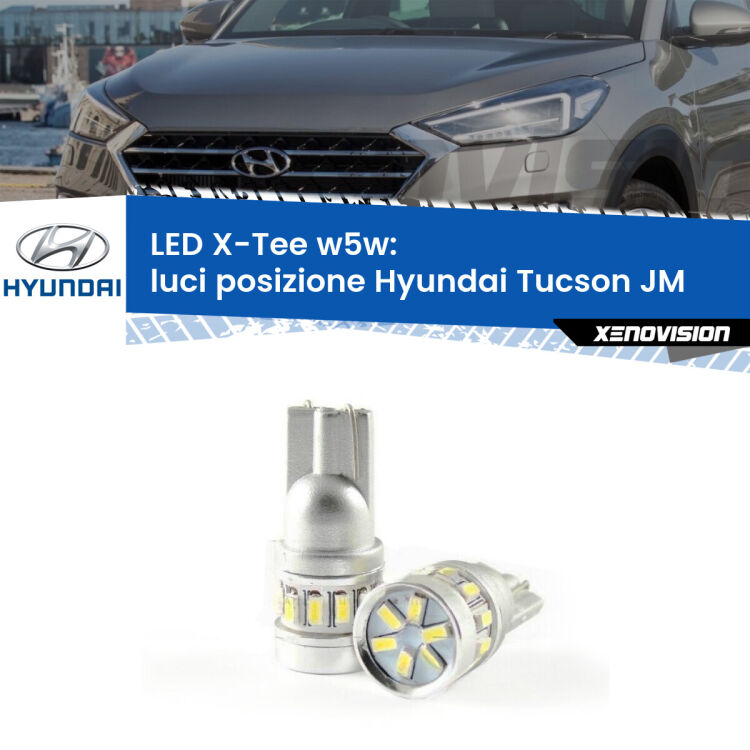 <strong>LED luci posizione per Hyundai Tucson</strong> JM 2004-2015. Lampade <strong>W5W</strong> modello X-Tee Xenovision top di gamma.