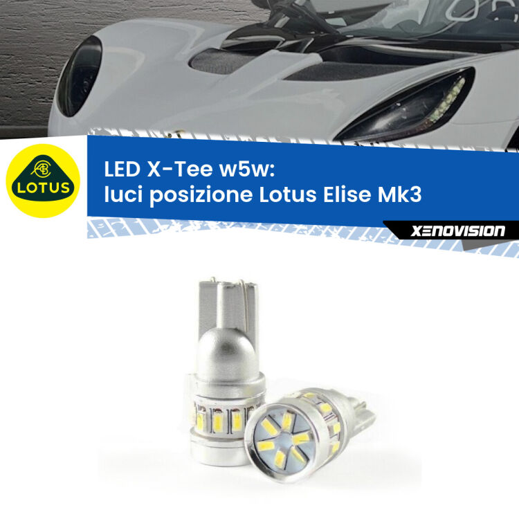 <strong>LED luci posizione per Lotus Elise</strong> Mk3 2010-2022. Lampade <strong>W5W</strong> modello X-Tee Xenovision top di gamma.