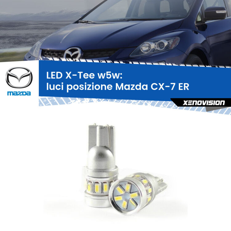 <strong>LED luci posizione per Mazda CX-7</strong> ER 2006-2014. Lampade <strong>W5W</strong> modello X-Tee Xenovision top di gamma.