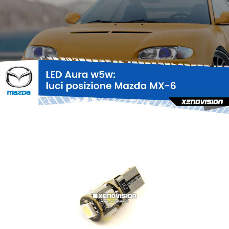 <strong>LED luci posizione w5w per Mazda MX-6</strong>  1992-1997. Una lampadina <strong>w5w</strong> canbus luce bianca 6000k modello Aura Xenovision.