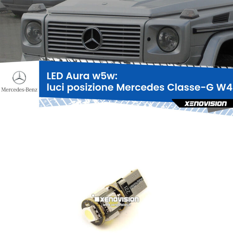 <strong>LED luci posizione w5w per Mercedes Classe-G</strong> W463 1991-2004. Una lampadina <strong>w5w</strong> canbus luce bianca 6000k modello Aura Xenovision.