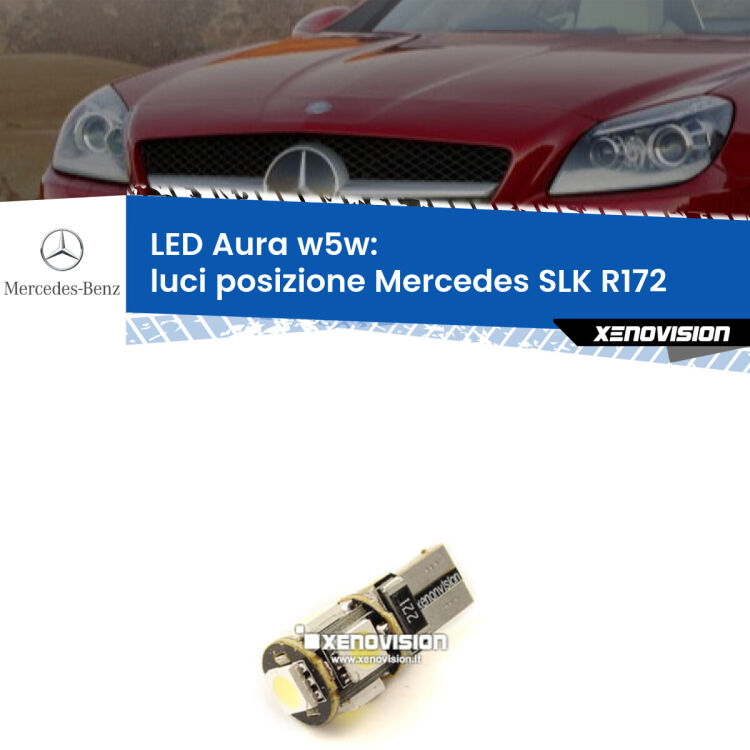 <strong>LED luci posizione w5w per Mercedes SLK</strong> R172 2011in poi. Una lampadina <strong>w5w</strong> canbus luce bianca 6000k modello Aura Xenovision.