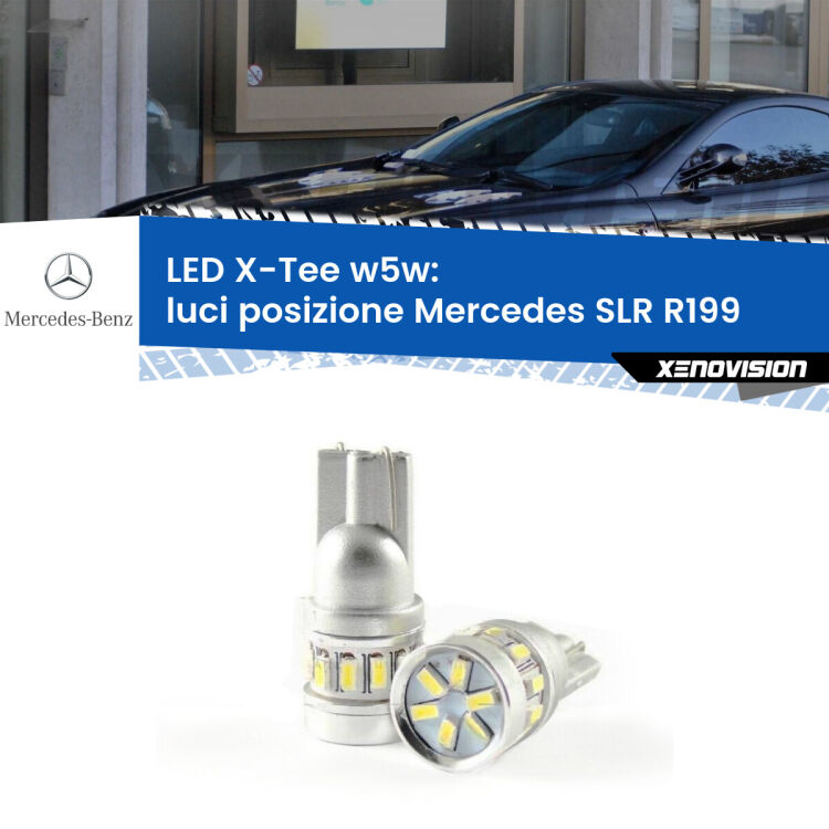 <strong>LED luci posizione per Mercedes SLR</strong> R199 2004in poi. Lampade <strong>W5W</strong> modello X-Tee Xenovision top di gamma.