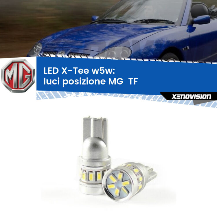 <strong>LED luci posizione per MG  TF</strong>  2002-2009. Lampade <strong>W5W</strong> modello X-Tee Xenovision top di gamma.