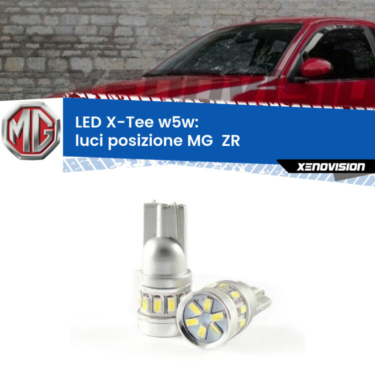 <strong>LED luci posizione per MG  ZR</strong>  2001-2005. Lampade <strong>W5W</strong> modello X-Tee Xenovision top di gamma.