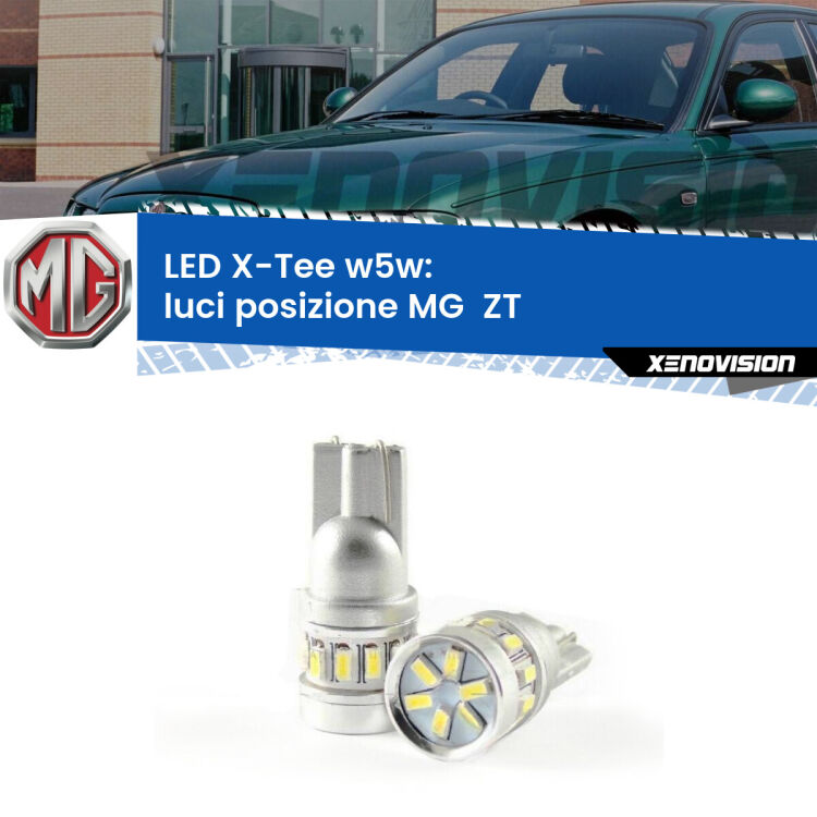 <strong>LED luci posizione per MG  ZT</strong>  2001-2005. Lampade <strong>W5W</strong> modello X-Tee Xenovision top di gamma.