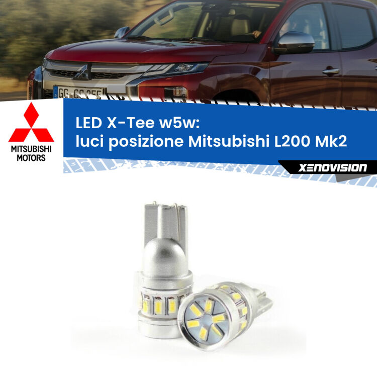 <strong>LED luci posizione per Mitsubishi L200</strong> Mk2 1986-1996. Lampade <strong>W5W</strong> modello X-Tee Xenovision top di gamma.