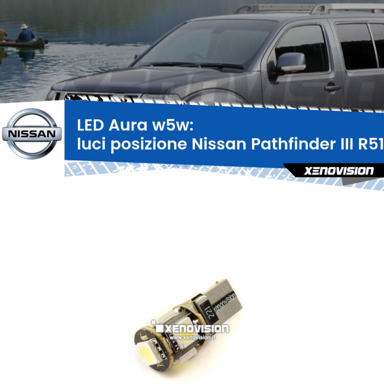 <strong>LED luci posizione w5w per Nissan Pathfinder III</strong> R51 2005-2011. Una lampadina <strong>w5w</strong> canbus luce bianca 6000k modello Aura Xenovision.