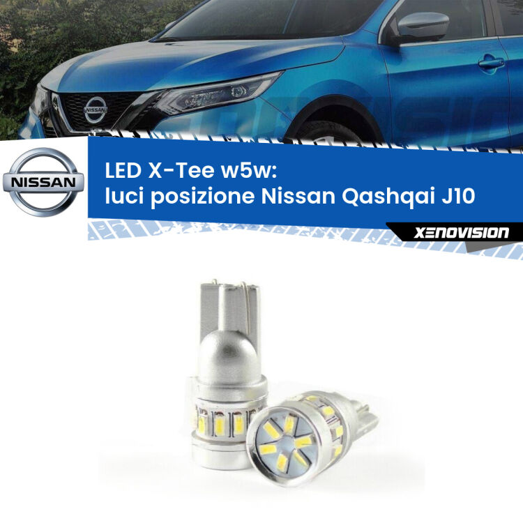 <strong>LED luci posizione per Nissan Qashqai</strong> J10 2007-2013. Lampade <strong>W5W</strong> modello X-Tee Xenovision top di gamma.