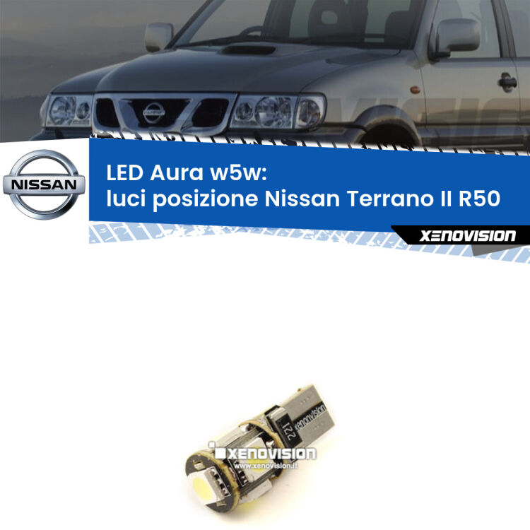 <strong>LED luci posizione w5w per Nissan Terrano II</strong> R50 1997-2004. Una lampadina <strong>w5w</strong> canbus luce bianca 6000k modello Aura Xenovision.