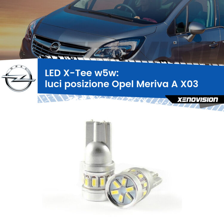 <strong>LED luci posizione per Opel Meriva A</strong> X03 2003-2010. Lampade <strong>W5W</strong> modello X-Tee Xenovision top di gamma.