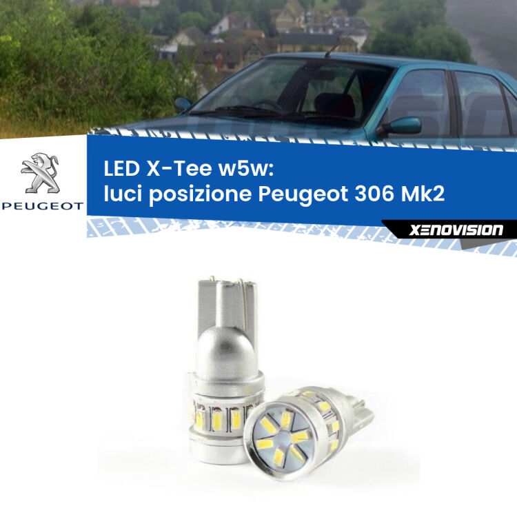 <strong>LED luci posizione per Peugeot 306</strong> Mk2 1997-1999. Lampade <strong>W5W</strong> modello X-Tee Xenovision top di gamma.