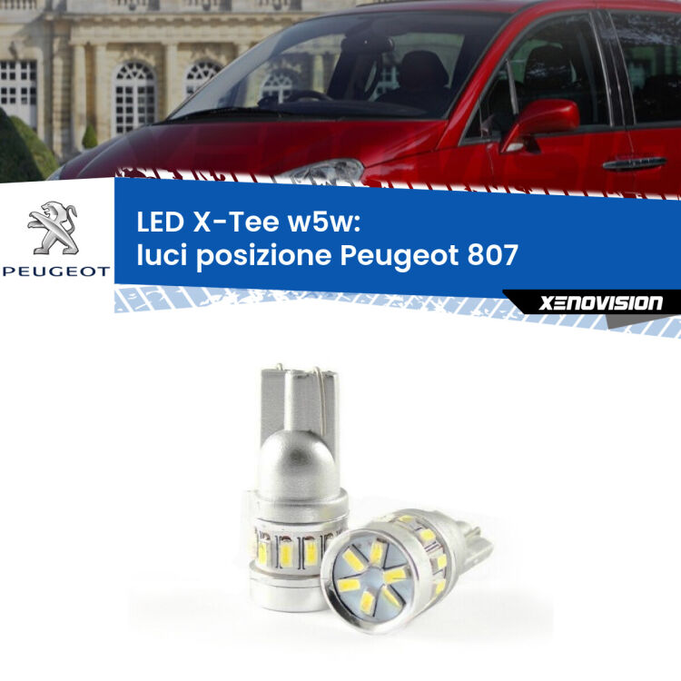 <strong>LED luci posizione per Peugeot 807</strong>  2002-2010. Lampade <strong>W5W</strong> modello X-Tee Xenovision top di gamma.