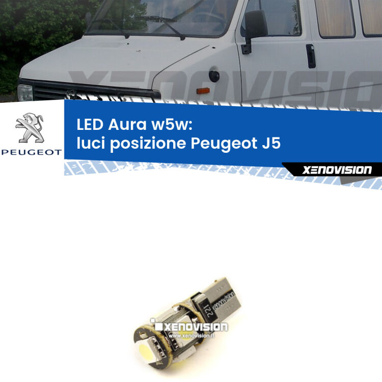 <strong>LED luci posizione w5w per Peugeot J5</strong>  1990-1994. Una lampadina <strong>w5w</strong> canbus luce bianca 6000k modello Aura Xenovision.