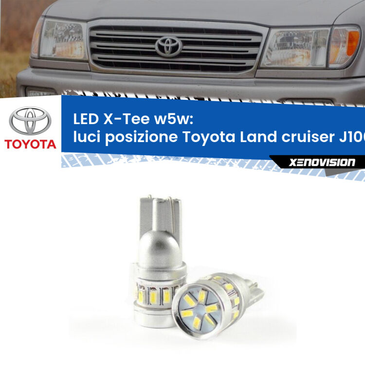 <strong>LED luci posizione per Toyota Land cruiser</strong> J100 1998-2007. Lampade <strong>W5W</strong> modello X-Tee Xenovision top di gamma.