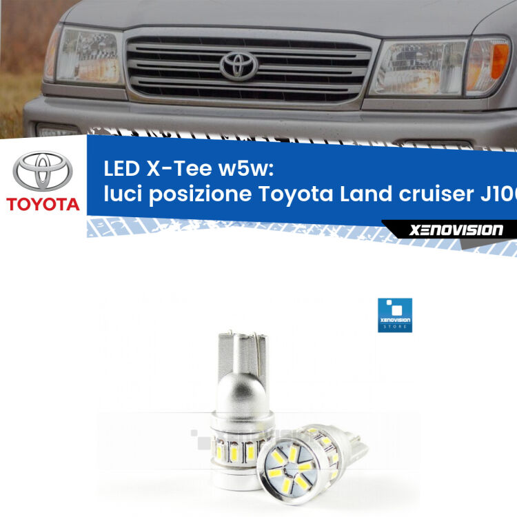 <strong>LED luci posizione per Toyota Land cruiser</strong> J100 1998-2007. Lampade <strong>W5W</strong> modello X-Tee Xenovision top di gamma.