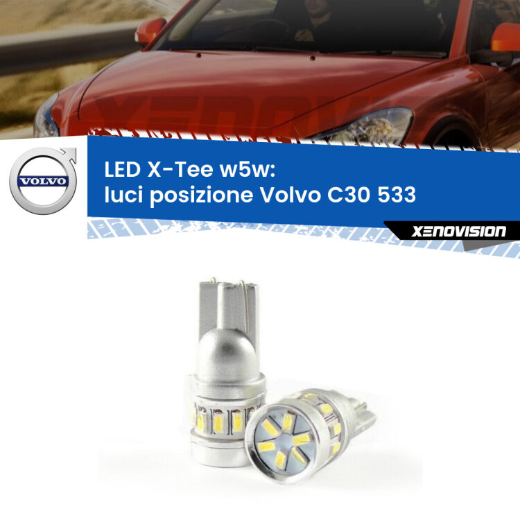 <strong>LED luci posizione per Volvo C30</strong> 533 2006-2013. Lampade <strong>W5W</strong> modello X-Tee Xenovision top di gamma.