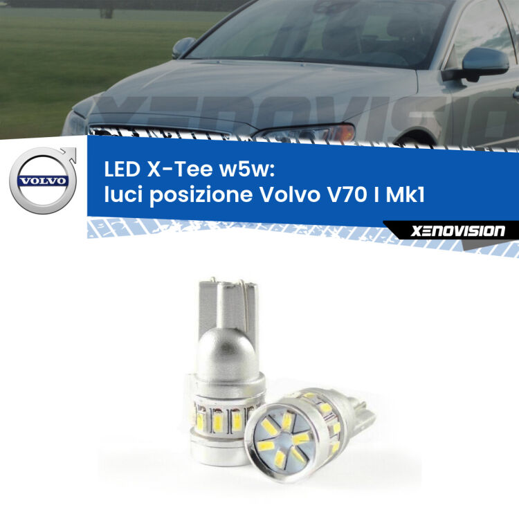 <strong>LED luci posizione per Volvo V70 I</strong> Mk1 1996-2000. Lampade <strong>W5W</strong> modello X-Tee Xenovision top di gamma.