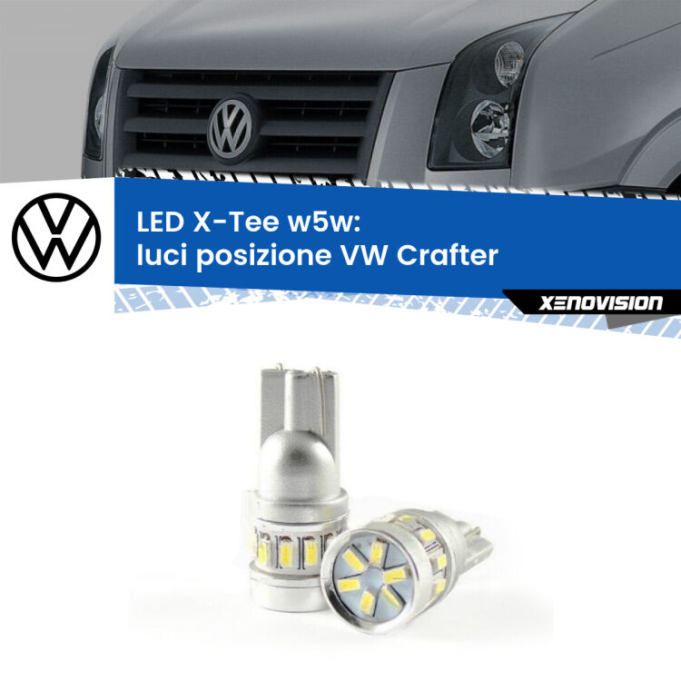 <strong>LED luci posizione per VW Crafter</strong>  senza luci diurne. Lampade <strong>W5W</strong> modello X-Tee Xenovision top di gamma.