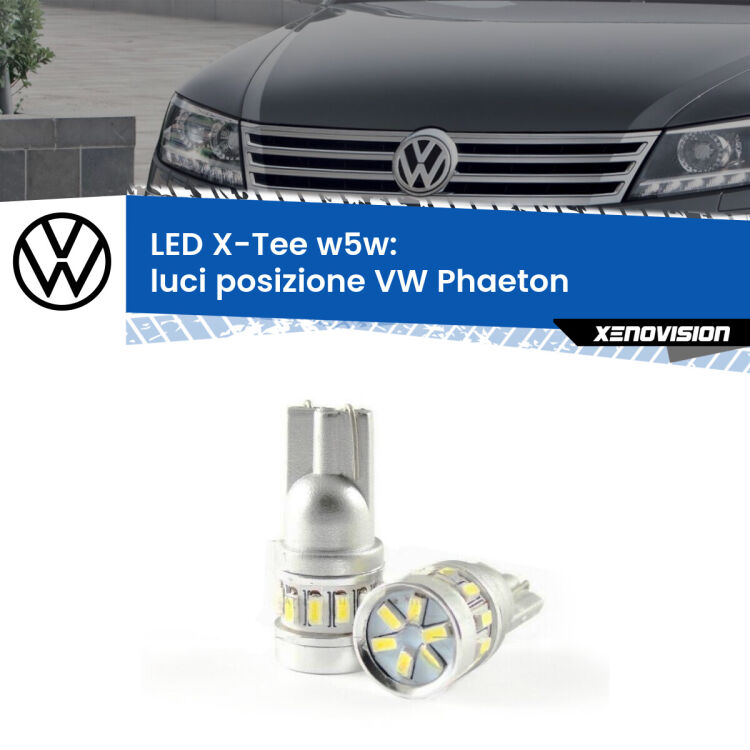 <strong>LED luci posizione per VW Phaeton</strong>  2002-2016. Lampade <strong>W5W</strong> modello X-Tee Xenovision top di gamma.