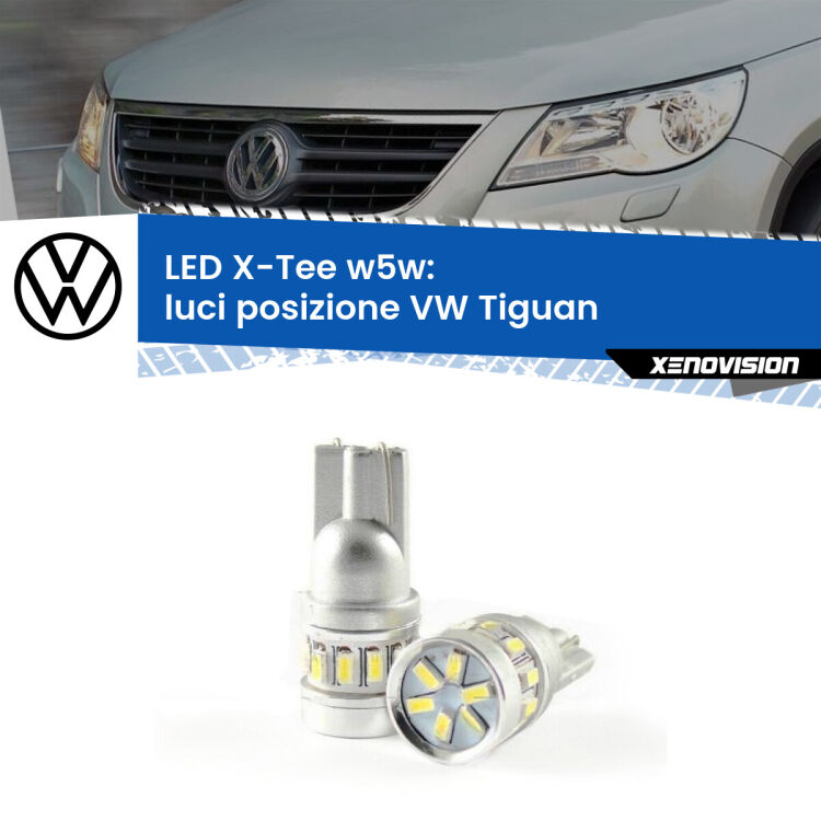 <strong>LED luci posizione per VW Tiguan</strong>  2007-2011. Lampade <strong>W5W</strong> modello X-Tee Xenovision top di gamma.