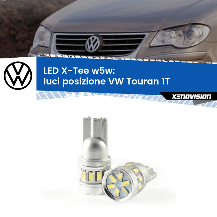 <strong>LED luci posizione per VW Touran</strong> 1T 2003-2009. Lampade <strong>W5W</strong> modello X-Tee Xenovision top di gamma.