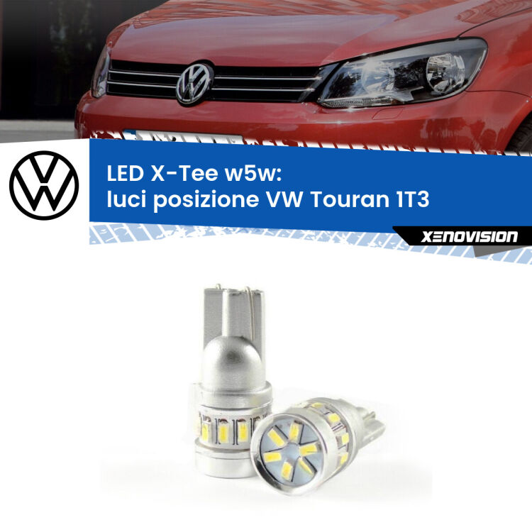 <strong>LED luci posizione per VW Touran</strong> 1T3 2010-2015. Lampade <strong>W5W</strong> modello X-Tee Xenovision top di gamma.