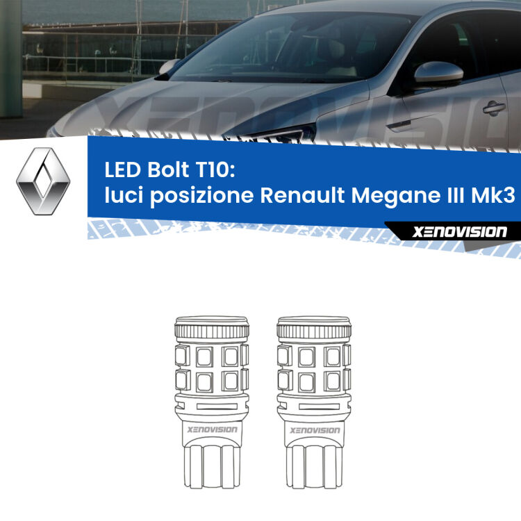 <strong>Luci posizione LED per Renault Megane III</strong> Mk3 2008-2015. Coppia lampade <strong>T10</strong> modello Bolt canbus.