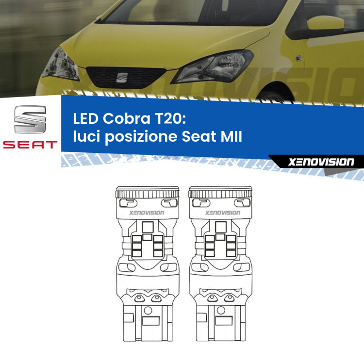 <strong>Luci posizione LED no-spie per Seat MII</strong>  2011-2021. Coppia lampade <strong>T20</strong> modello Cobra super-canbus, raffreddate a ventola.