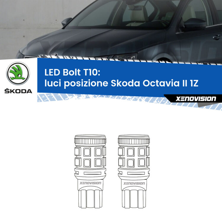 <strong>Luci posizione LED per Skoda Octavia II</strong> 1Z 2004-2013. Coppia lampade <strong>T10</strong> modello Bolt canbus.