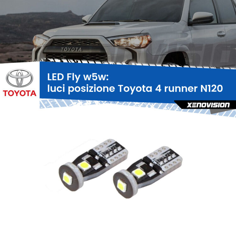 <strong>luci posizione LED per Toyota 4 runner</strong> N120 1989-1996. Coppia lampadine <strong>w5w</strong> Canbus compatte modello Fly Xenovision.