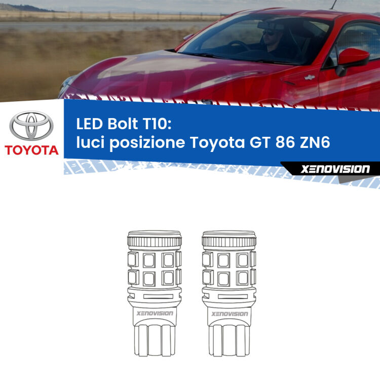 <strong>Luci posizione LED per Toyota GT 86</strong> ZN6 2012-2020. Coppia lampade <strong>T10</strong> modello Bolt canbus.