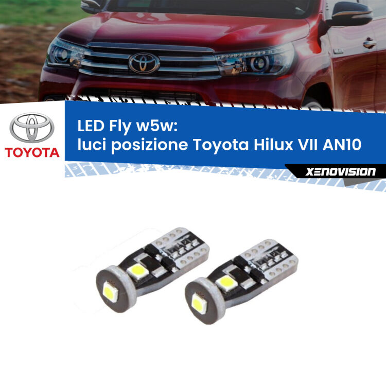 <strong>luci posizione LED per Toyota Hilux VII</strong> AN10 2004-2015. Coppia lampadine <strong>w5w</strong> Canbus compatte modello Fly Xenovision.