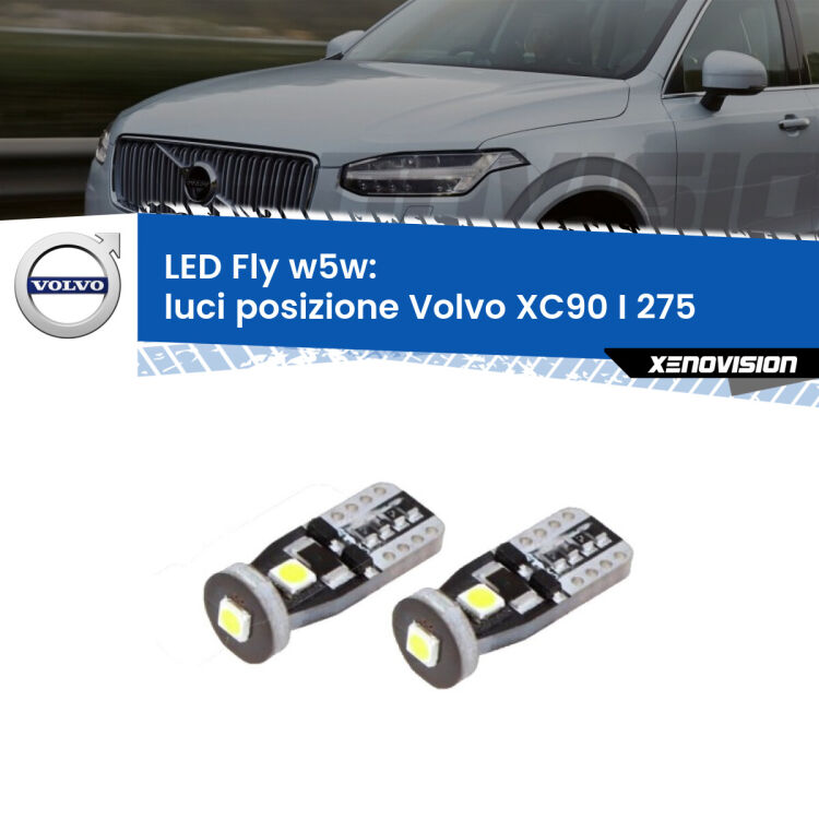 <strong>luci posizione LED per Volvo XC90 I</strong> 275 2002-2014. Coppia lampadine <strong>w5w</strong> Canbus compatte modello Fly Xenovision.