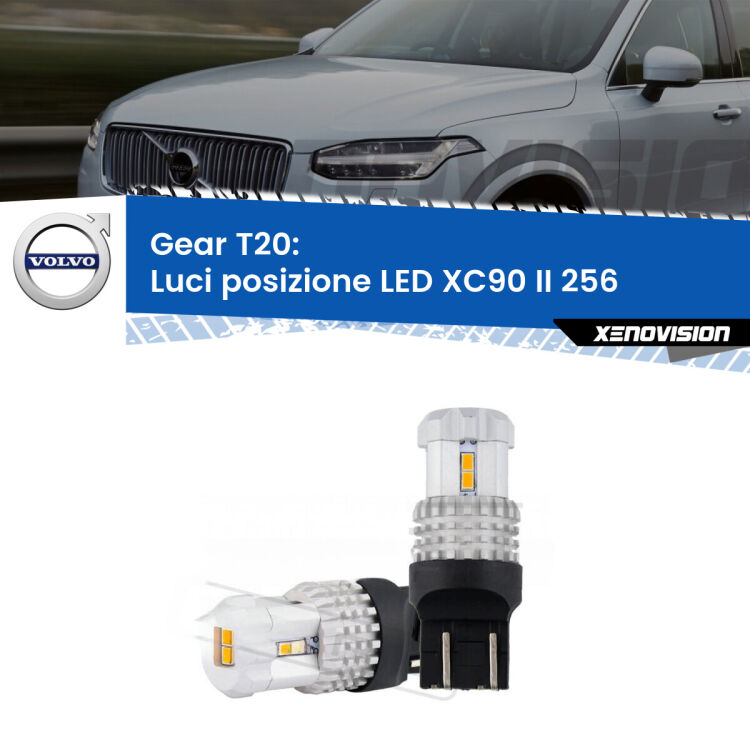 <strong>LED T20 </strong><strong>Luci posizione</strong> <strong>Volvo</strong> <strong>XC90 II </strong>(256) 2014-2019. Coppia LED effetto Stealth, ottima resa in ogni direzione, Qualità Massima.