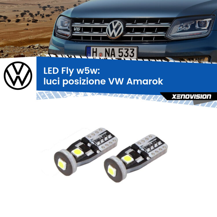 <strong>luci posizione LED per VW Amarok</strong>  2010-2016. Coppia lampadine <strong>w5w</strong> Canbus compatte modello Fly Xenovision.