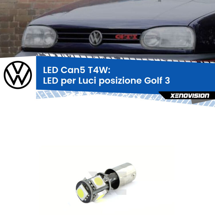 <strong>luci posizione LED per VW Golf 3</strong>  a parabola singola. Lampadina <strong>T4W</strong> BA9s Canbus da Xenovision.