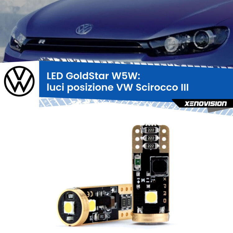 <strong>Luci posizione LED VW Scirocco</strong> III 2008-2017: ottima luminosità a 360 gradi. Si inseriscono ovunque. Canbus, Top Quality.