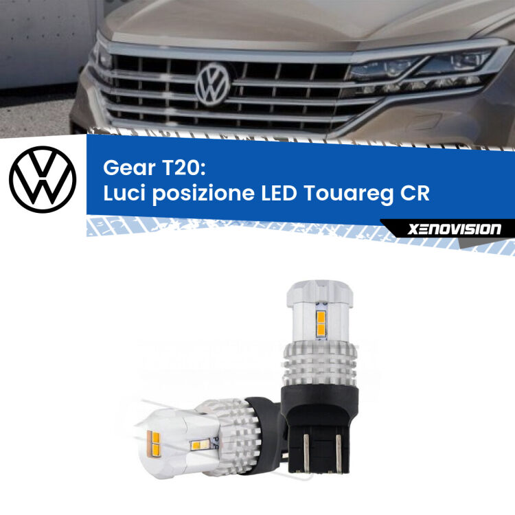 <strong>LED T20 </strong><strong>Luci posizione</strong> <strong>VW</strong> <strong>Touareg </strong>(CR) senza luci svolta. Coppia LED effetto Stealth, ottima resa in ogni direzione, Qualità Massima.