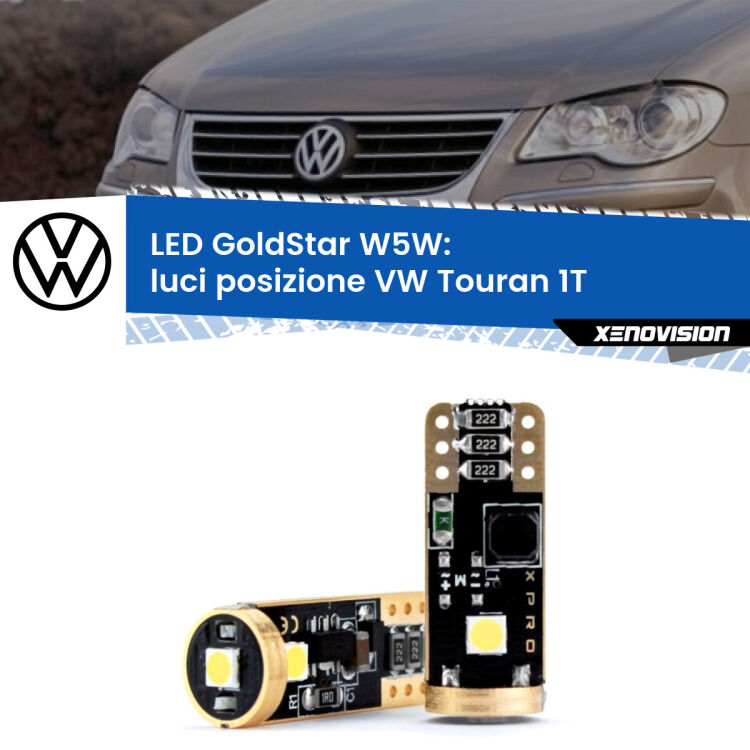 <strong>Luci posizione LED VW Touran</strong> 1T 2003-2009: ottima luminosità a 360 gradi. Si inseriscono ovunque. Canbus, Top Quality.