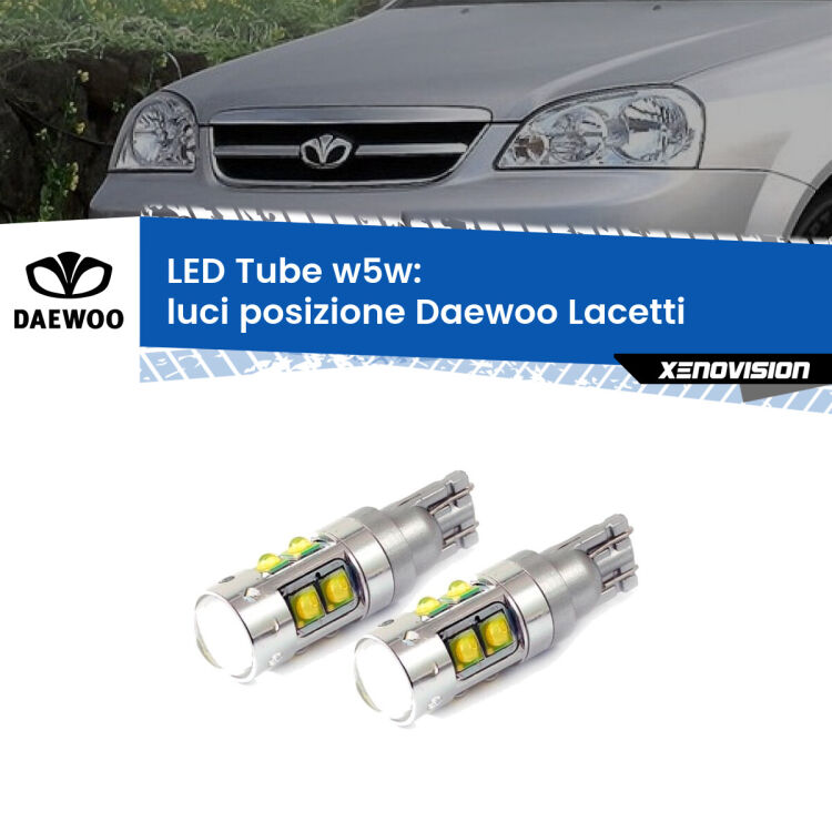 <strong>Luci posizione LED 6000k per Daewoo Lacetti</strong>  2004-2005. Lampadine <strong>W5W</strong> canbus modello Tube, luce bianco lunare, lunga durata e compatibilità.