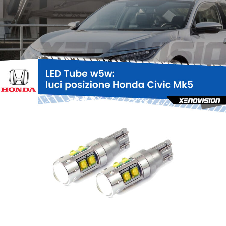 <strong>Luci posizione LED 6000k per Honda Civic</strong> Mk5 1991-1994. Lampadine <strong>W5W</strong> canbus modello Tube, luce bianco lunare, lunga durata e compatibilità.